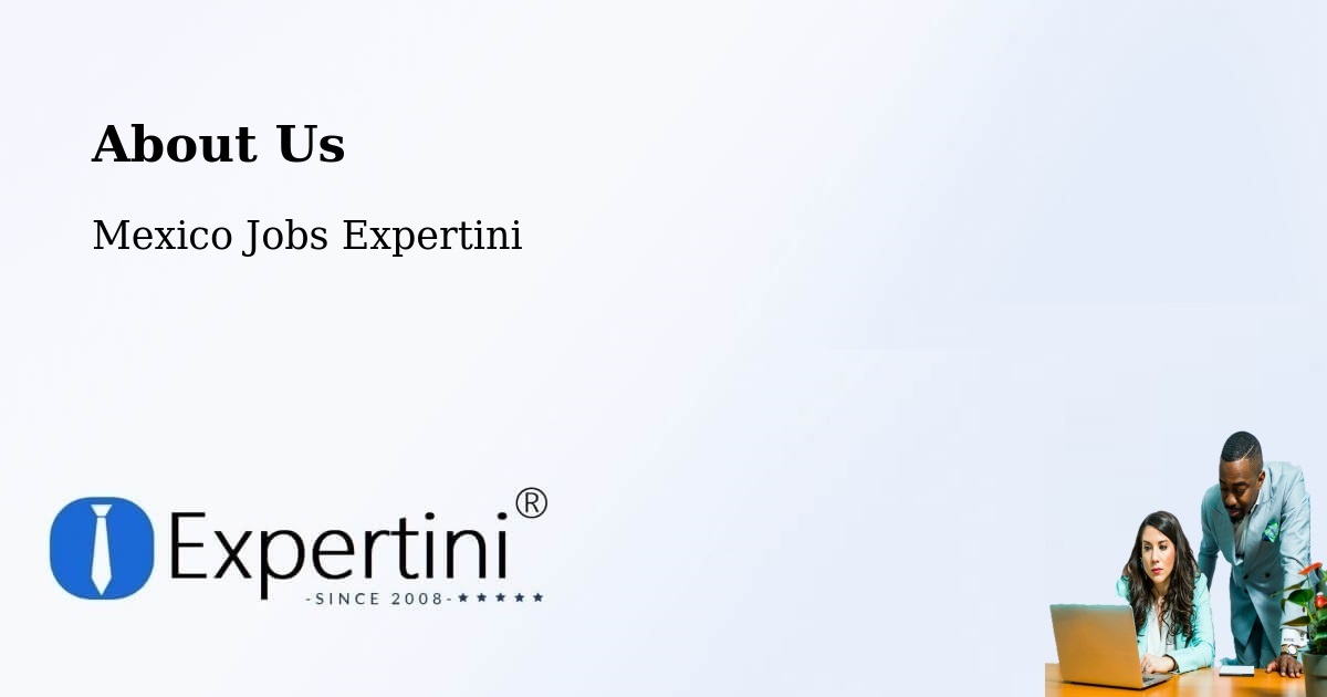 About Expertini Recruitment Platform  – Malinalco - Malinalco, Mexico Jobs Expertini