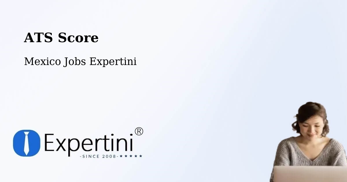 Resume ATS Score & Job Description Match Tool – Malinalco - Mexico Jobs Expertini