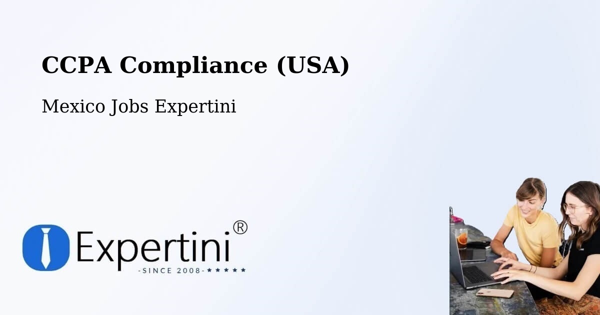 CCPA Privacy Rights & Compliance Notice – Malinalco - Mexico Jobs Expertini