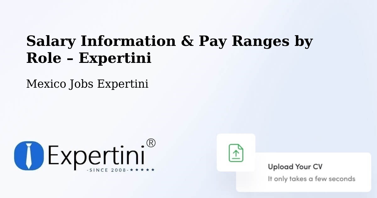 Salary Information & Pay Ranges – Malinalco - Malinalco, Mexico Jobs Expertini