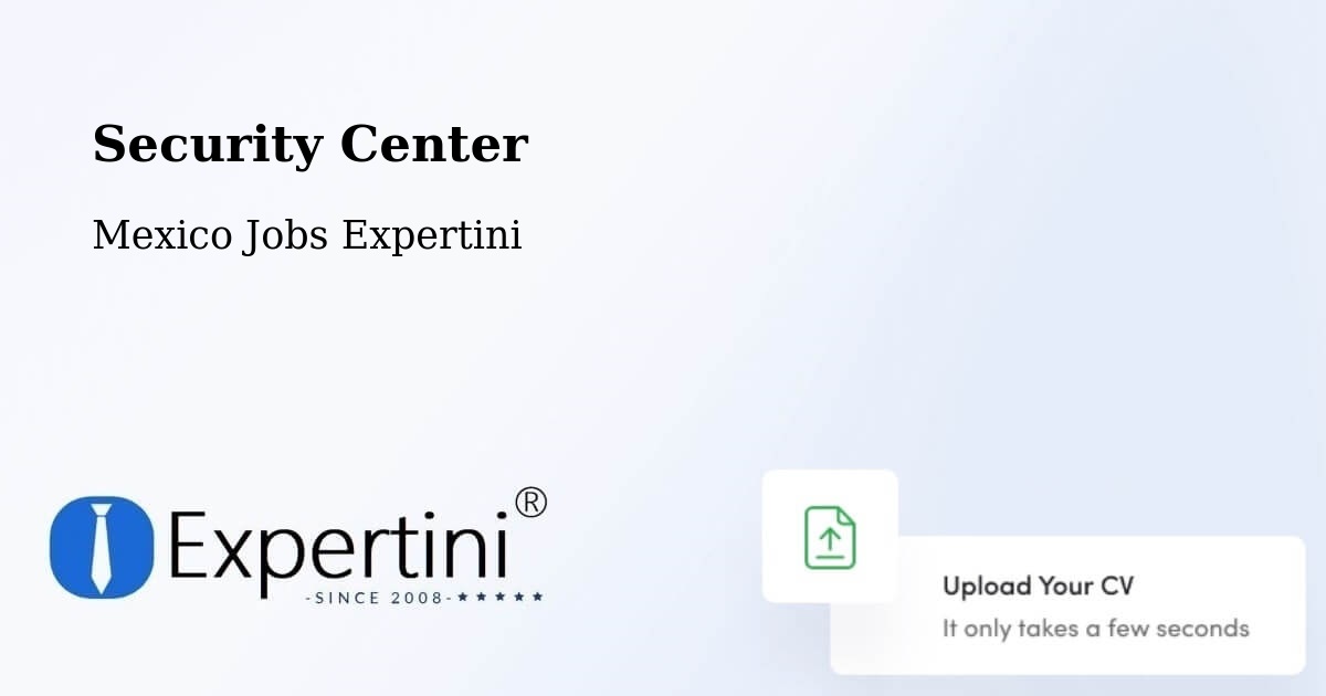 Security & Compliance – Malinalco - Mexico Jobs Expertini